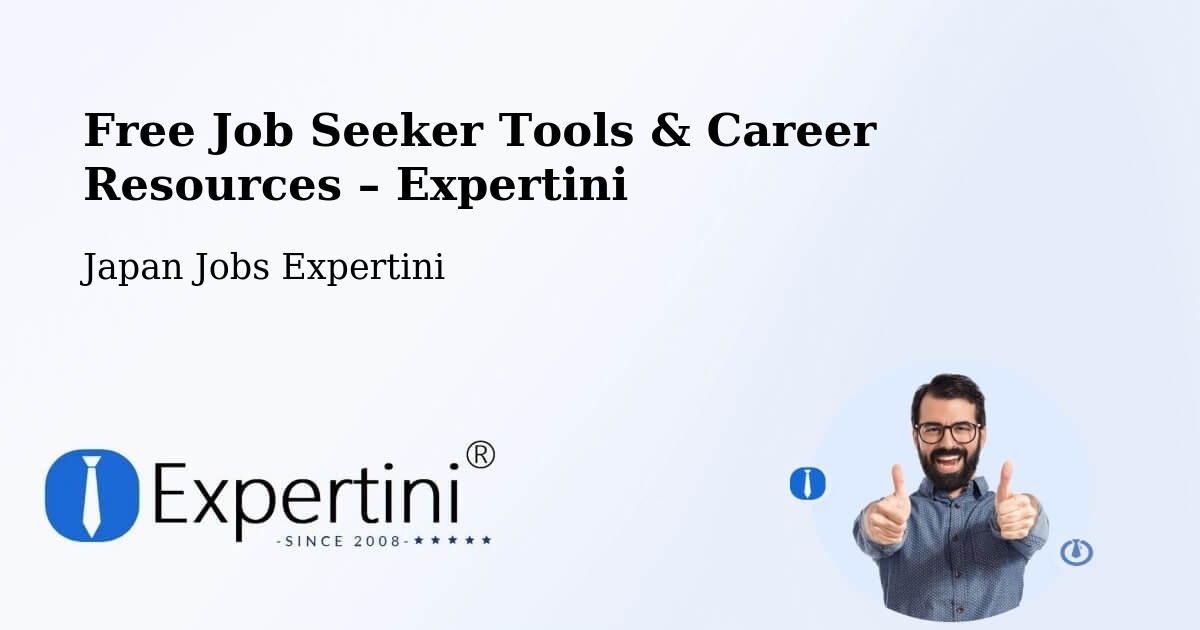 Free Job Seeker Tools & Career Resources – Nagai - Nagai, Japan Jobs Expertini