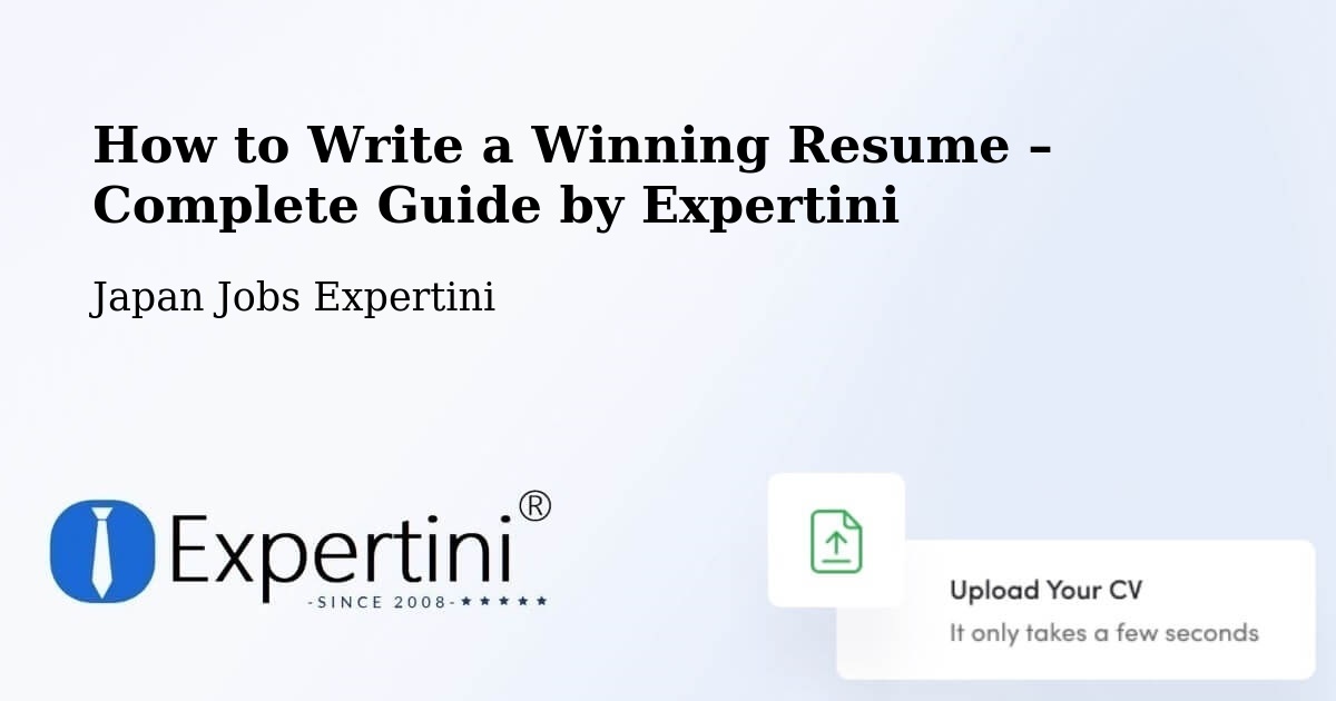 Resume Writing Guide for Job Seekers – Nagai - Nagai, Japan Jobs Expertini
