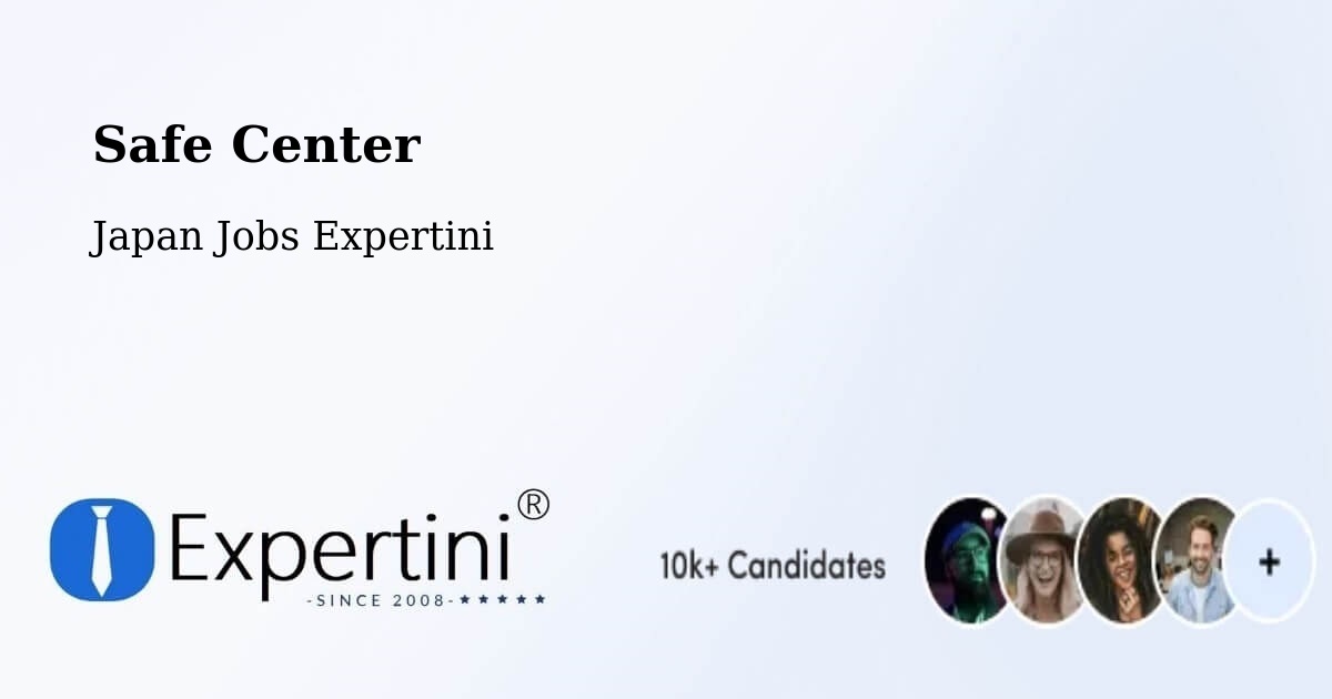 Safety Center – Nagai - Japan Jobs Expertini