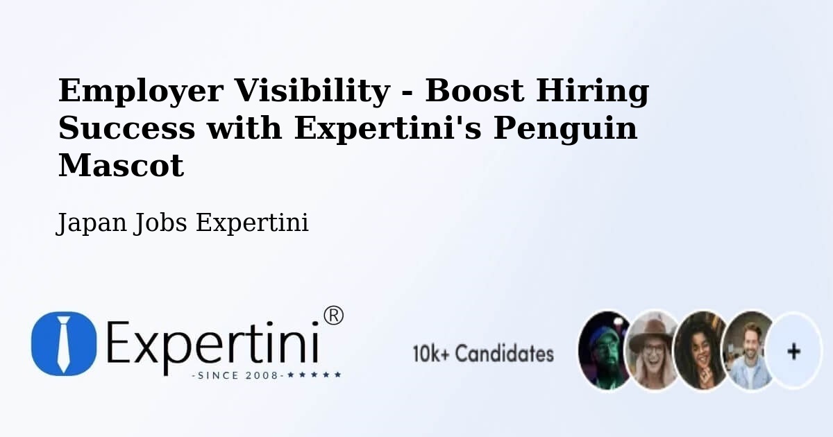 CV and Resume Visibility Optimization – Nagai - Japan Jobs Expertini